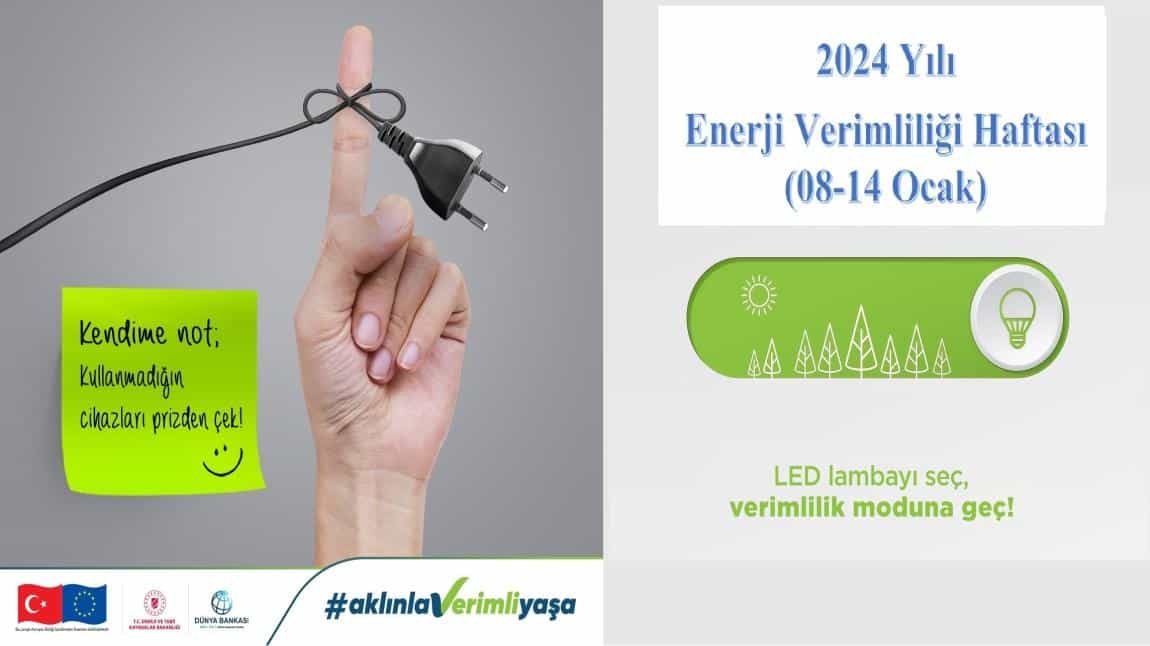 2024 Yılı Enerji Verimliliği Haftası (08-14 Ocak)